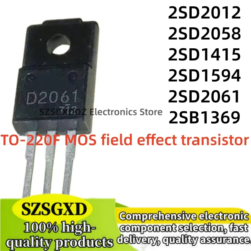 10-20Uds 100% new 2SD2061 D2061 2SB1369 B1369 2SD2012 D2012 2SD2058 D2058 2SD1415 D1415 2SD1594 D1594 TO-220F Transistor