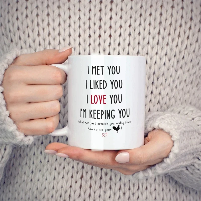 

I Met You I Liked You I Love You Mugs for Boyfriend Him Men Husband Birthday Gifts Novelty Coffee Ceramic Tea Cups White 11 Oz