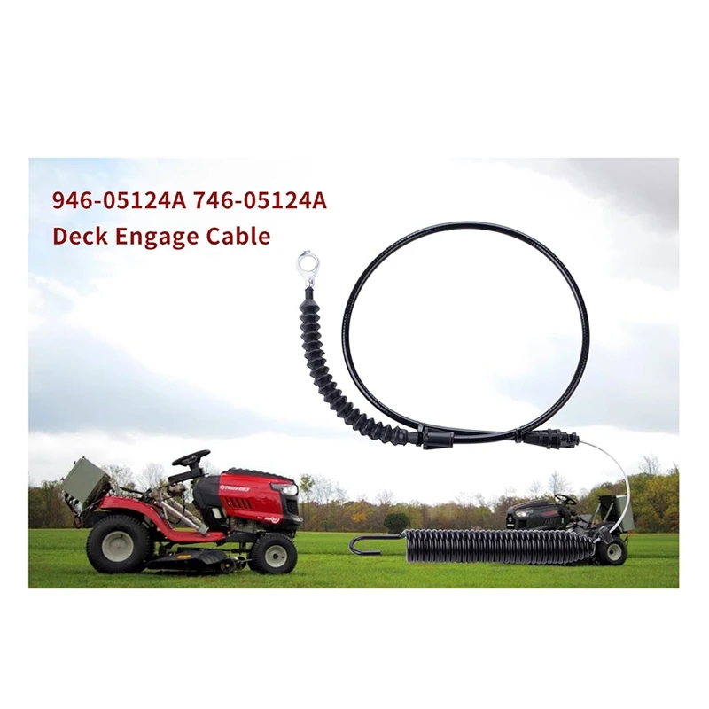 Deck Engage Cable 946-05124A 746-05124A Fit For Craftsman, MTD,Yard Machines,Troy-Bilt,Husky,Murray Lawn Mowers Tractor