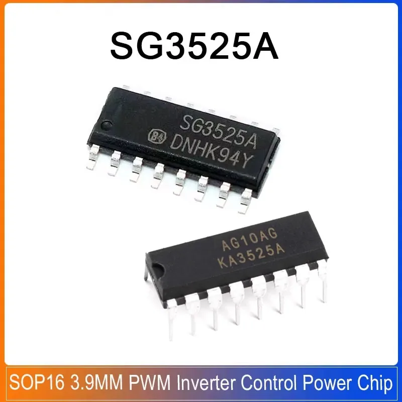

5/20PCS SG3525ADR SOP-16 SG3525AN KA3525A DIP-16 SG3525A SG3525AP SG3525 Narrow-body 3.9MM PWM Inverter Control Power Chip IC