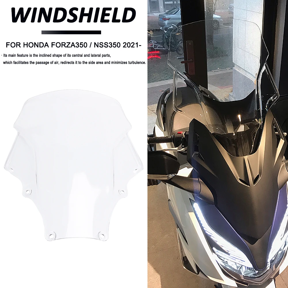 

2021 2022 2023 For HONDA Forza350 NSS350 Forza FORZA 350 New Motorcycle Front Windshield Wind Deflector Heightening Windscreen