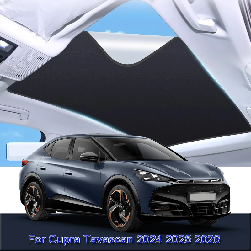 

For Cupra Tavascan 2024 2025 2026 Car Electrostatic Adsorption Sunroof Sunshade Heat Insulation Skylight Sticker Auto Accessory