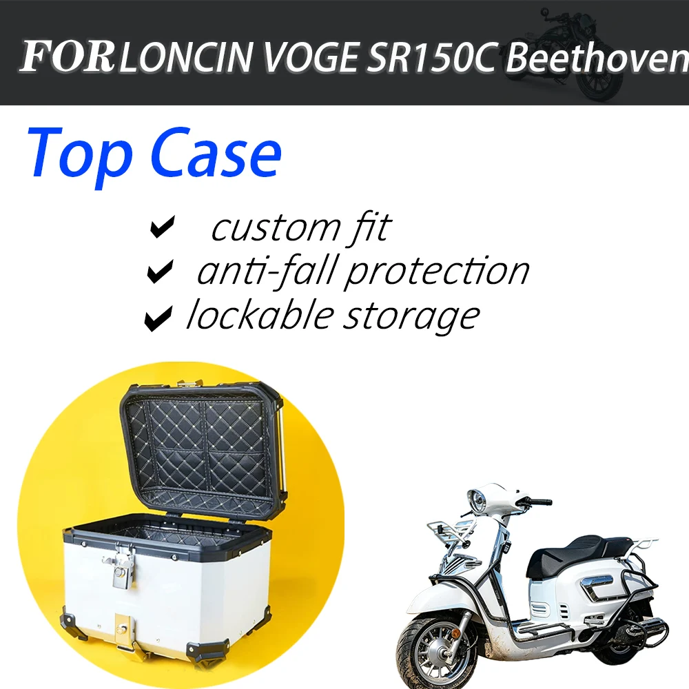 Scooter Rear Top Case Helmet Storage Box For LONCIN VOGE SR150C Beethoven Scooter Mod Parts