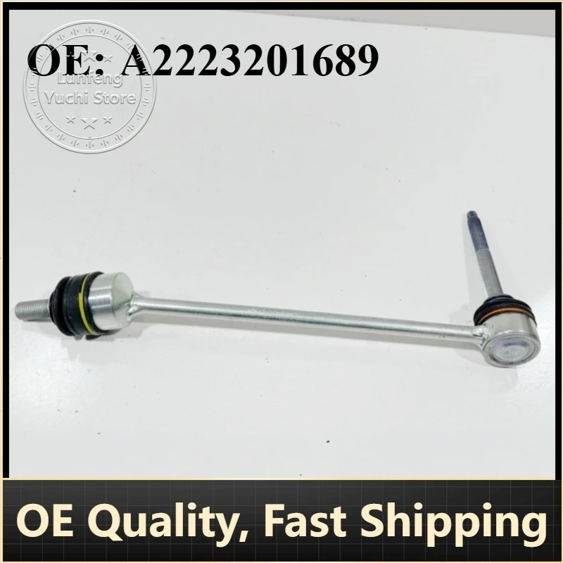 

P/N: A2223201689, 2223201789 - Front Stabilizer Bar Link for Mercedes-Benz W222, V222, X222, A217, C217