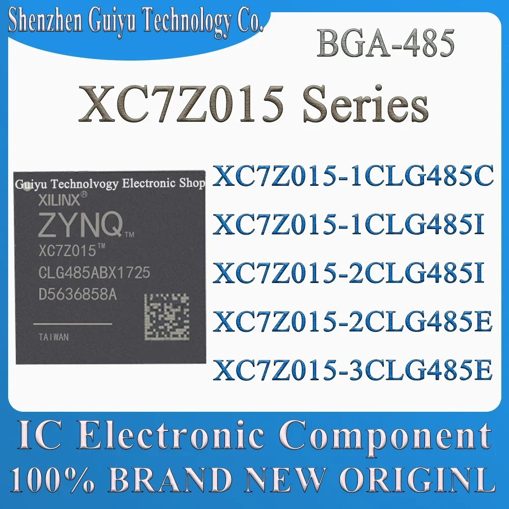 

XC7Z015-1CLG485C XC7Z015-1CLG485I XC7Z015-2CLG485I XC7Z015-2CLG485E XC7Z015-3CLG485E XC7Z015-3CLG485 XC7Z015 BGA485 IC SOC Chip