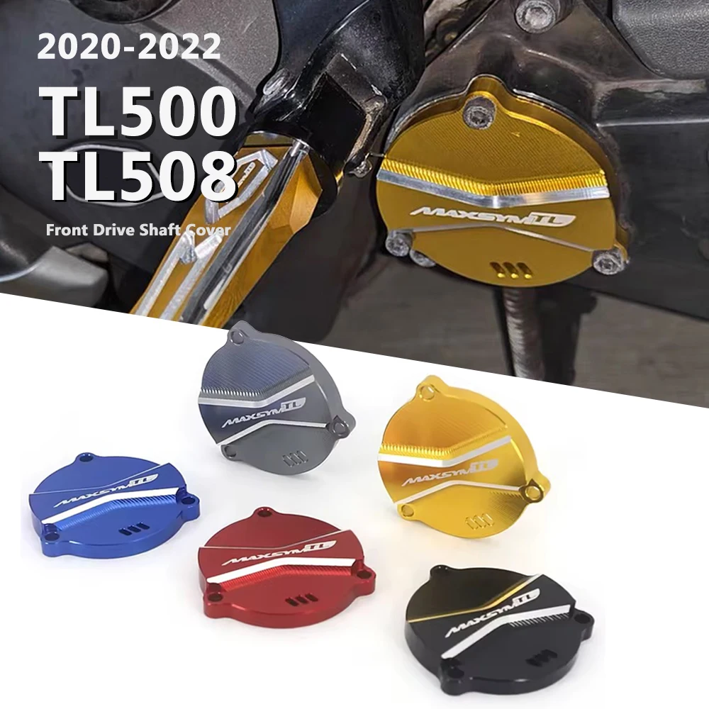 

Motorcycle Decorative Cover Frame Front Drive Shaft Cover Guard For SYM MAXSYM TL 500 MAXSYM TL508 TL500 MAXSYM 2022 2021 2020