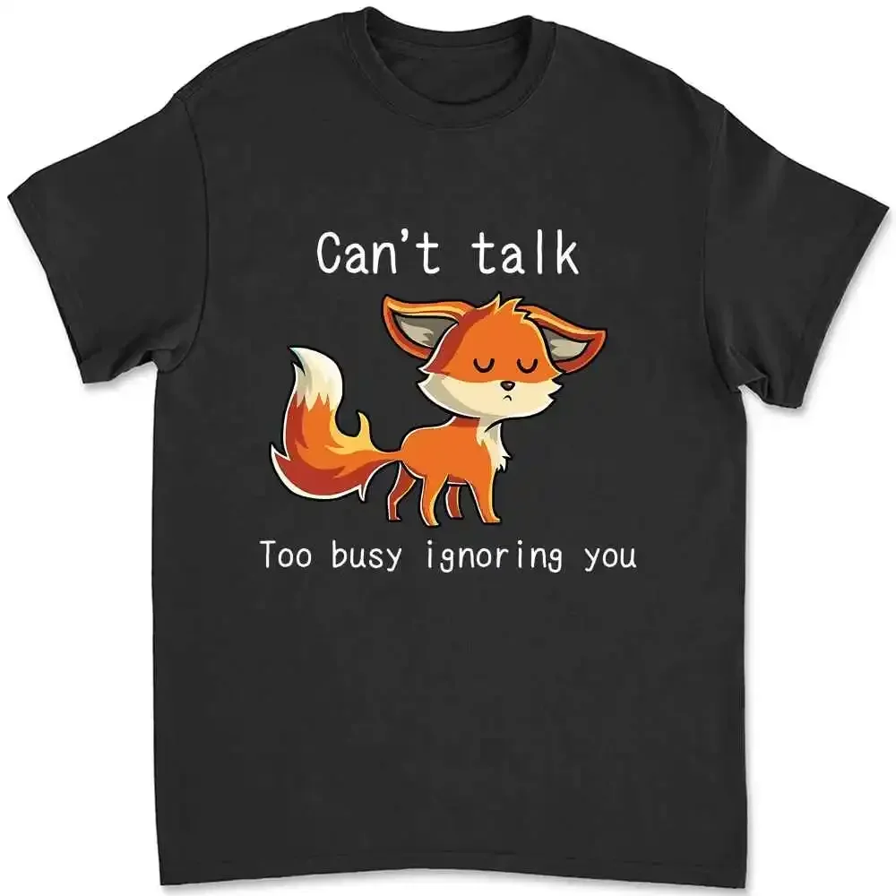 Je ne peux pas parler trop occupé vous ignorer Kawaii Fox T-shirt 0XD3