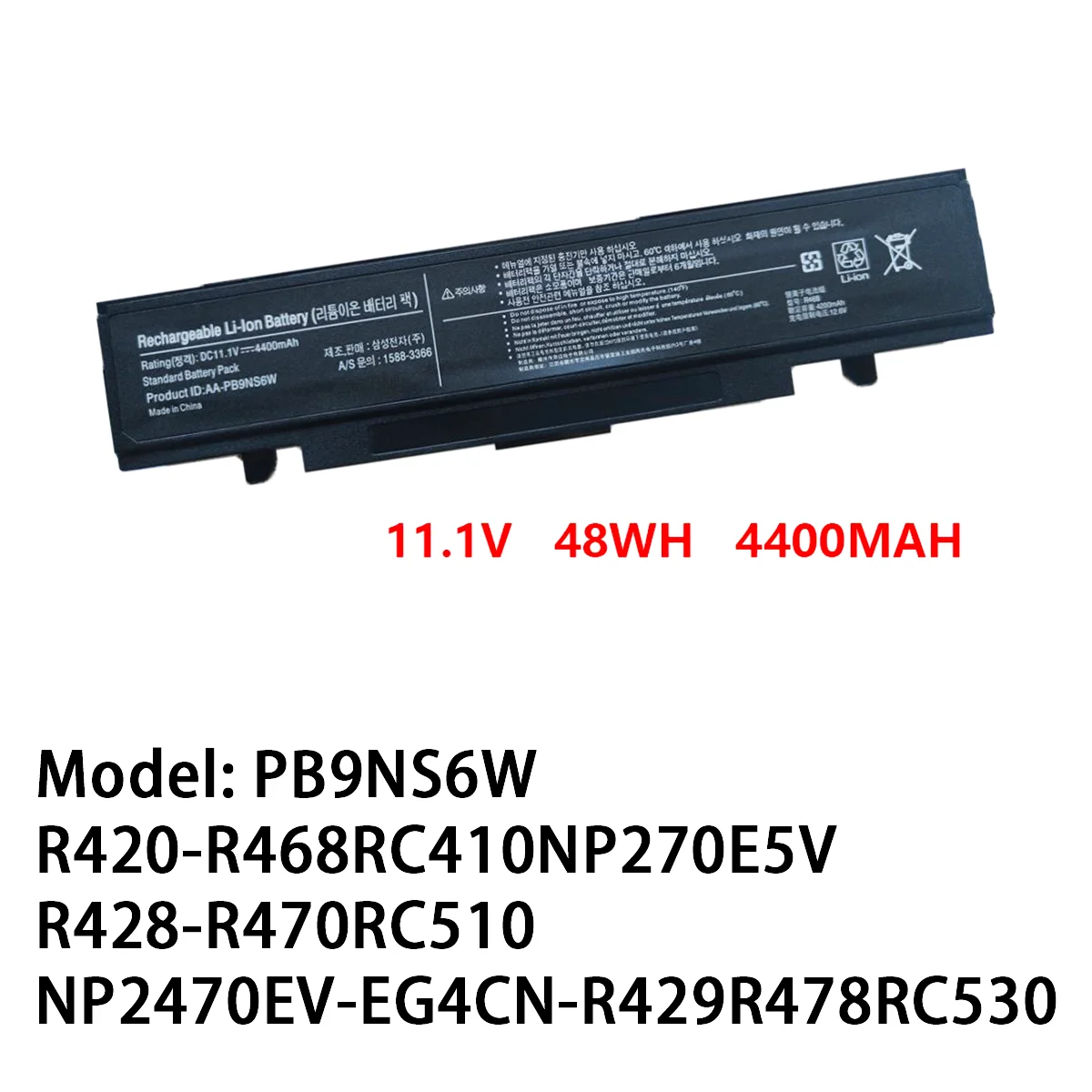 

Suitable for Samsung R423R429R430R468R528RV411aa-PB9NC6B notebook battery 11.1V 4400mAh 48Wh black.