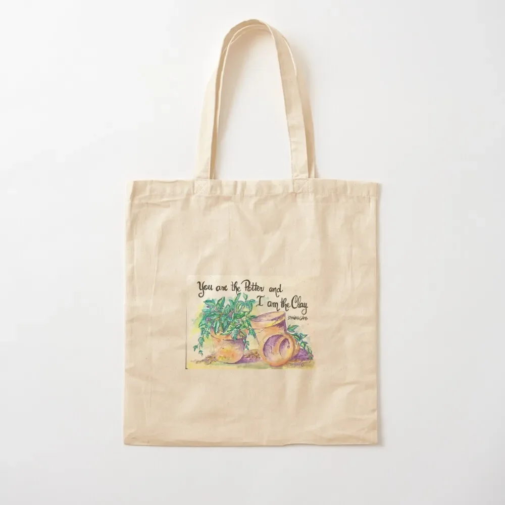 

Clay pots Isaiah 64:8 Tote Bag great bag personalized tote Tote Bag