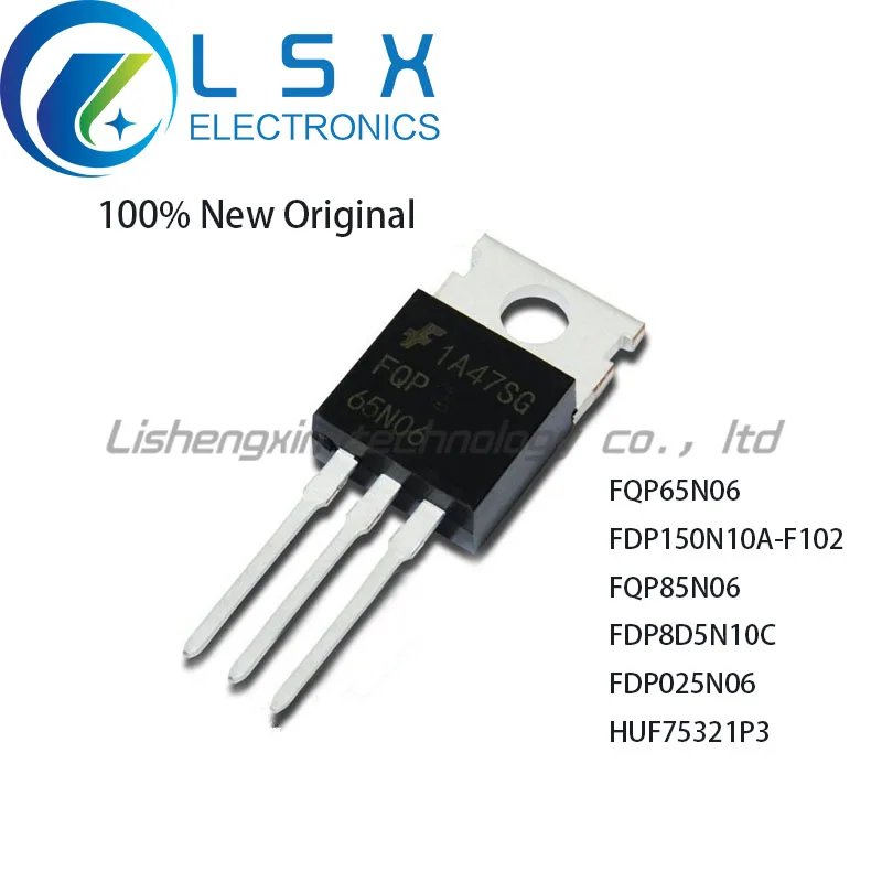 New/10pcs FQP65N06 FDP150N10A-F102 FQP85N06 FDP8D5N10C FDP025N06 HUF75321P3 TO220 Original On stock