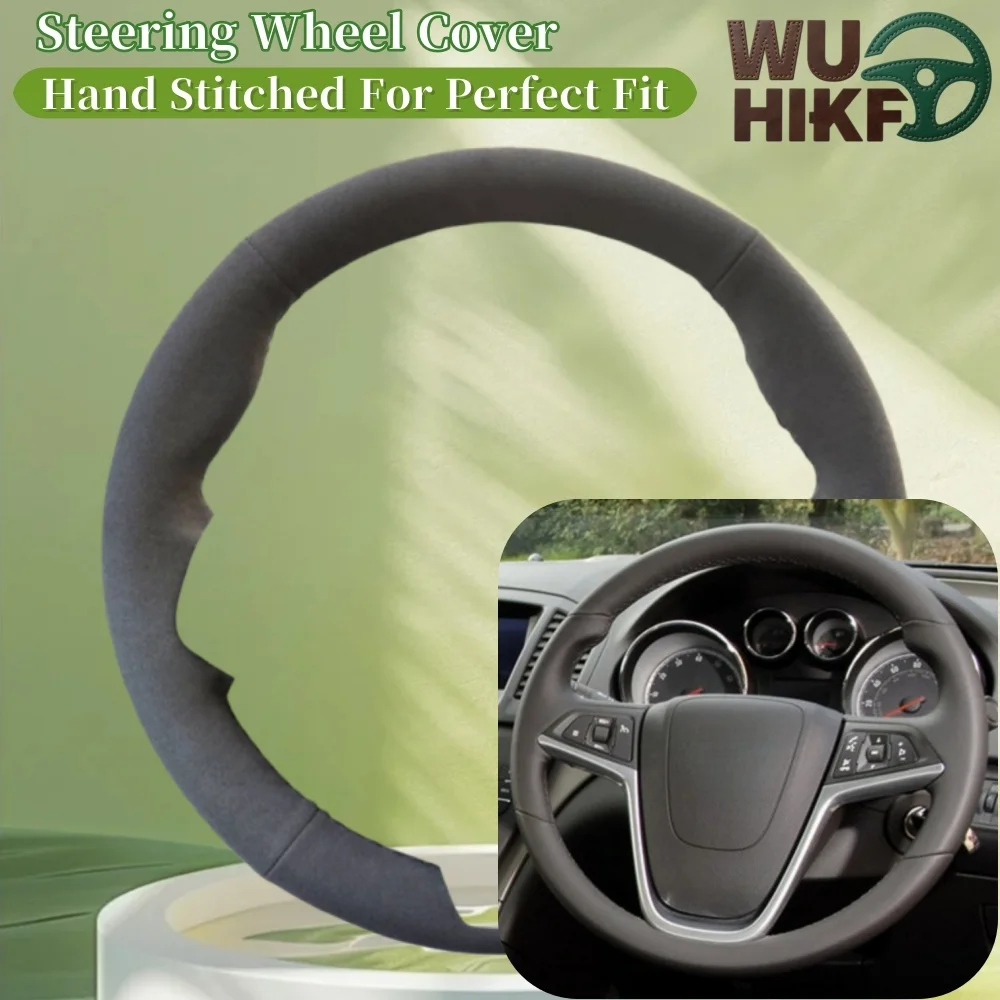 

Замшевый чехол на руль автомобиля с ручным шитьем для Opel Insignia Astra (J) Cascada Mokka 2008-2019, индивидуальный интерьер рулевого колеса