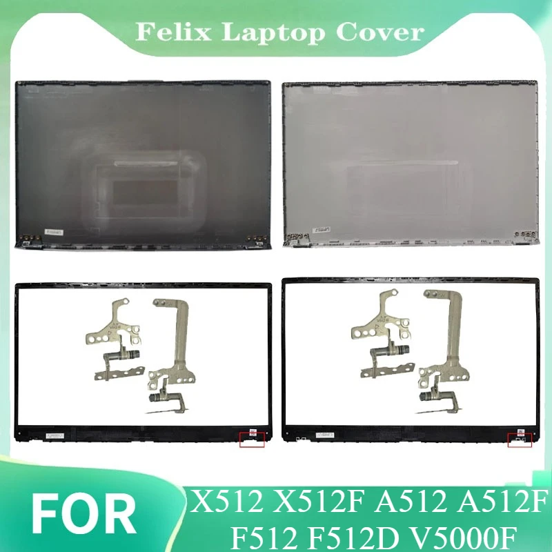 

NEW For VivoBook 15 X512 X512F X512FA X512DA X512UA A512 A512F F512 F512D V5000F TOP case laptop LCD Back Cover/hinges L&R