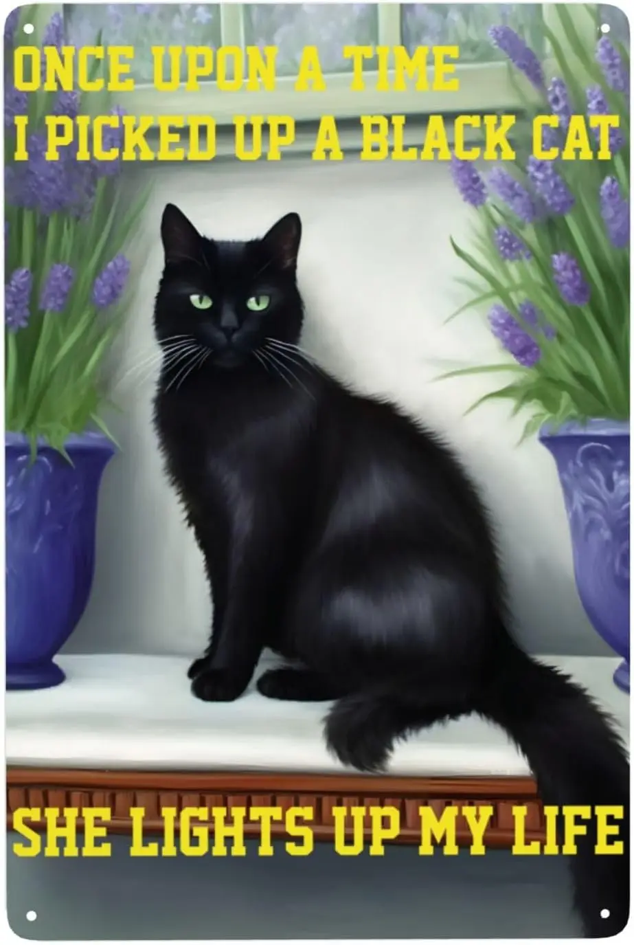 Black Cat With Bluebells Vintage Metal Tin Sign Once Upon A Time I Picked Up And She Lights My Life Retro For Home Coffee Bar Wa