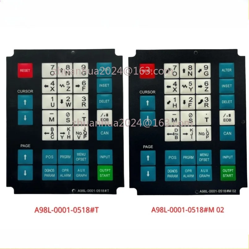 أجزاء CNC A98L-0001-0518 # M 02 فيلم لوحة المفاتيح الغشائية A98L-0001-0518 # لوحة زر التحكم في التشغيل T لآلة FANUC EDM