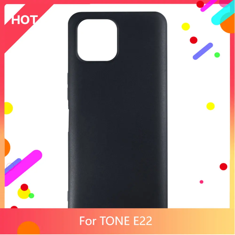 E22 Case Matte Soft Silicone TPU Back Cover For TONE E22 Phone Case Slim shockproo