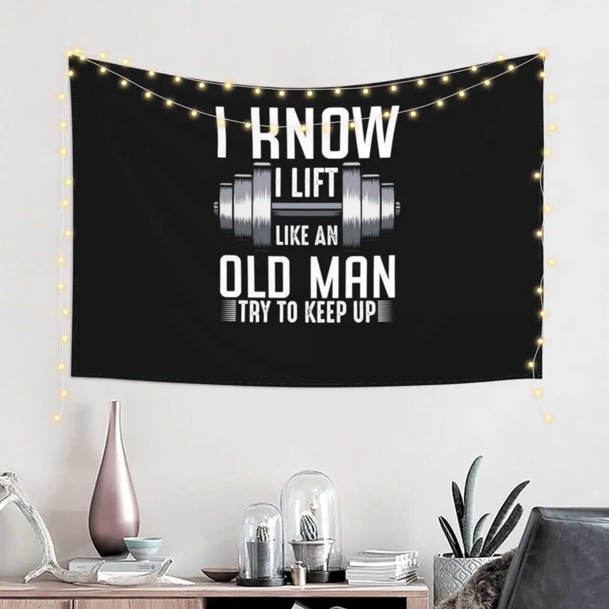 I Know I Lift Like An Old Man Sarcastic Workout Tapestry Decoration For Bedroom Home And Comfort Decor Decor For Room Tapestry