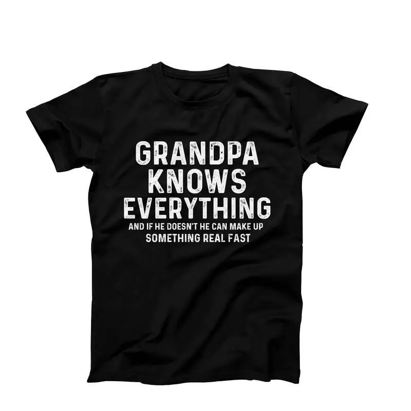 

Funny Grandpa T-shirt Grandpa Knows Everything Print Humor Graphic Tee Fathers Day Grandparents Day Gift