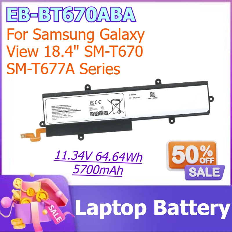 

EB-BT670ABA 11.34V 5700mAh 64.64Wh Battery For Samsung Galaxy View 18.4" SM-T670 SM-T677A Series Laptop Battery