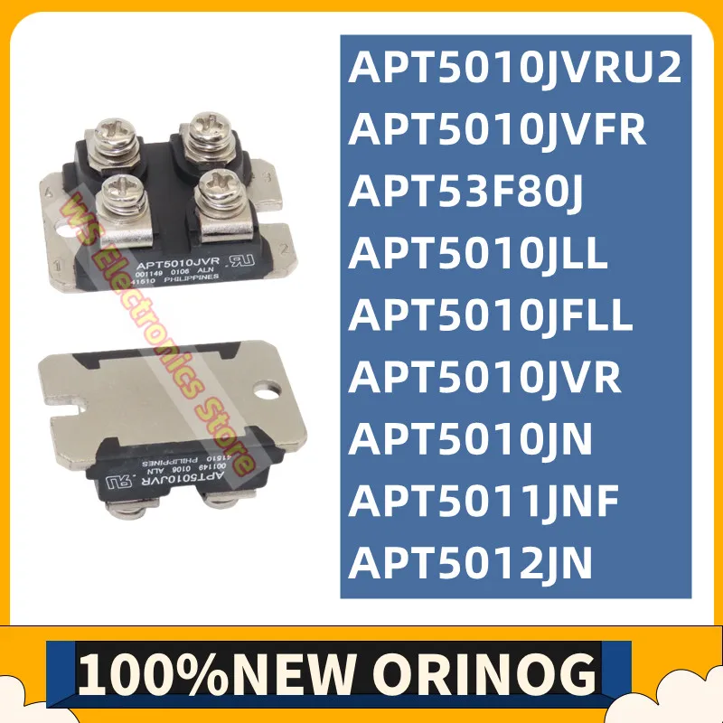 MODULE APT5010JFLL APT5010JLL APT5010JN APT5010JVFR APT5010JVR APT5010JVRU2 APT5011JNF APT5012JN APT53F80J in stock IGBT MODULE