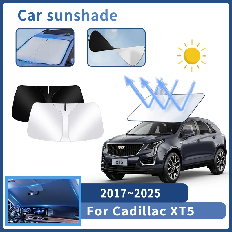 

Auto Parts For Cadillac XT5 2017~2025 2018 Sunshade Windshield Sun Protection Heat Cover Summer Car Interior Accessories Tool