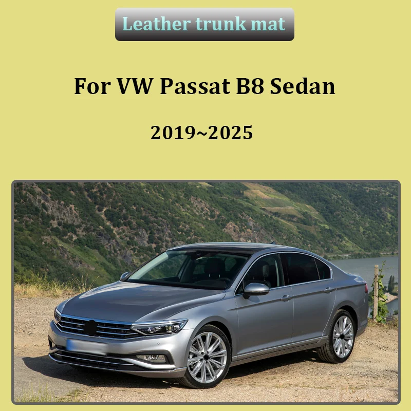 

Для Volkswagen VW Passat B8 Седан 2019~2025: Кожаный коврик в багажник, защитный вкладыш от грязи, поддон для пола, автомобильные аксессуары
