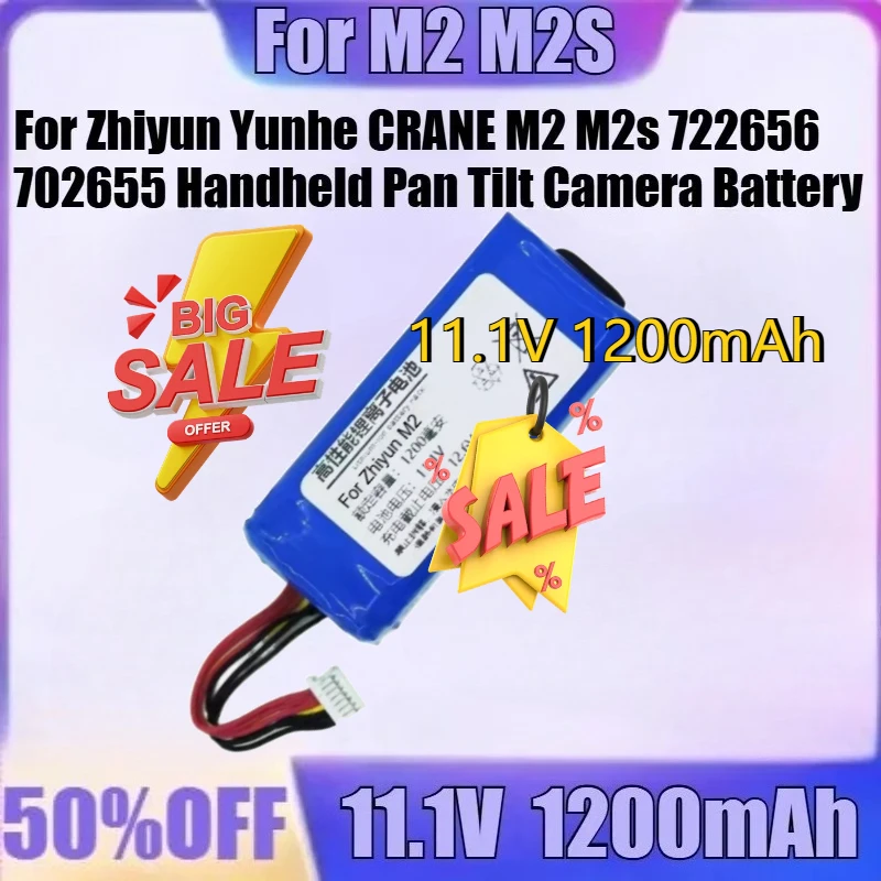 

For Zhiyun Yunhe CRANE M2 M2s 722656 702655 Handheld Pan Tilt Camera Battery New M2 M2S 11.1V 1200mAh High Quality Battery