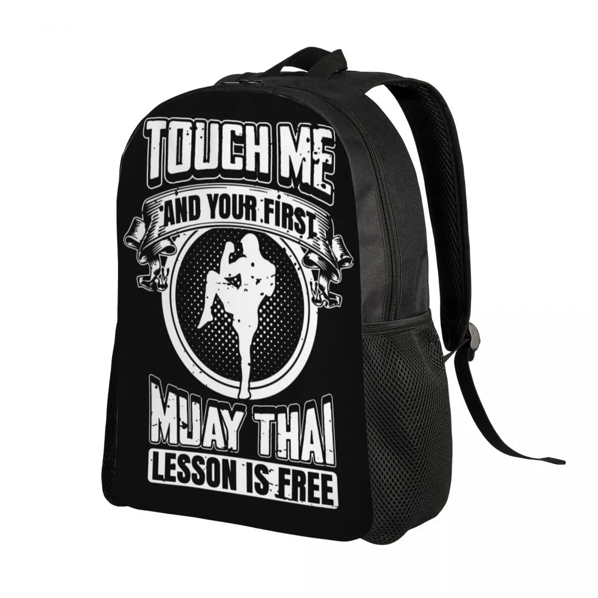 Touch Me And Your First Muay Thai Lesson Is Free Backpack for Thailand Martial Art Fighter Bags Bookbag Fits 15 Inch Laptop