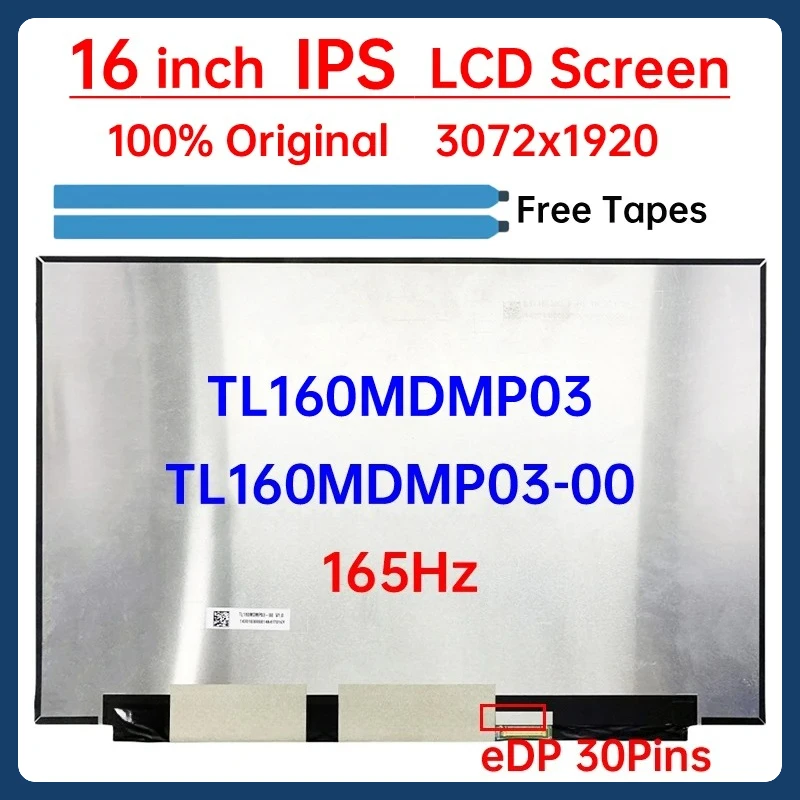 

16" Laptop LCD Screen TL160MDMP03 TL160MDMP03-00 Display Matrix Panel Replacement 3072x1920 100% DCI-P3 eDP 40 Pins Non-Touch