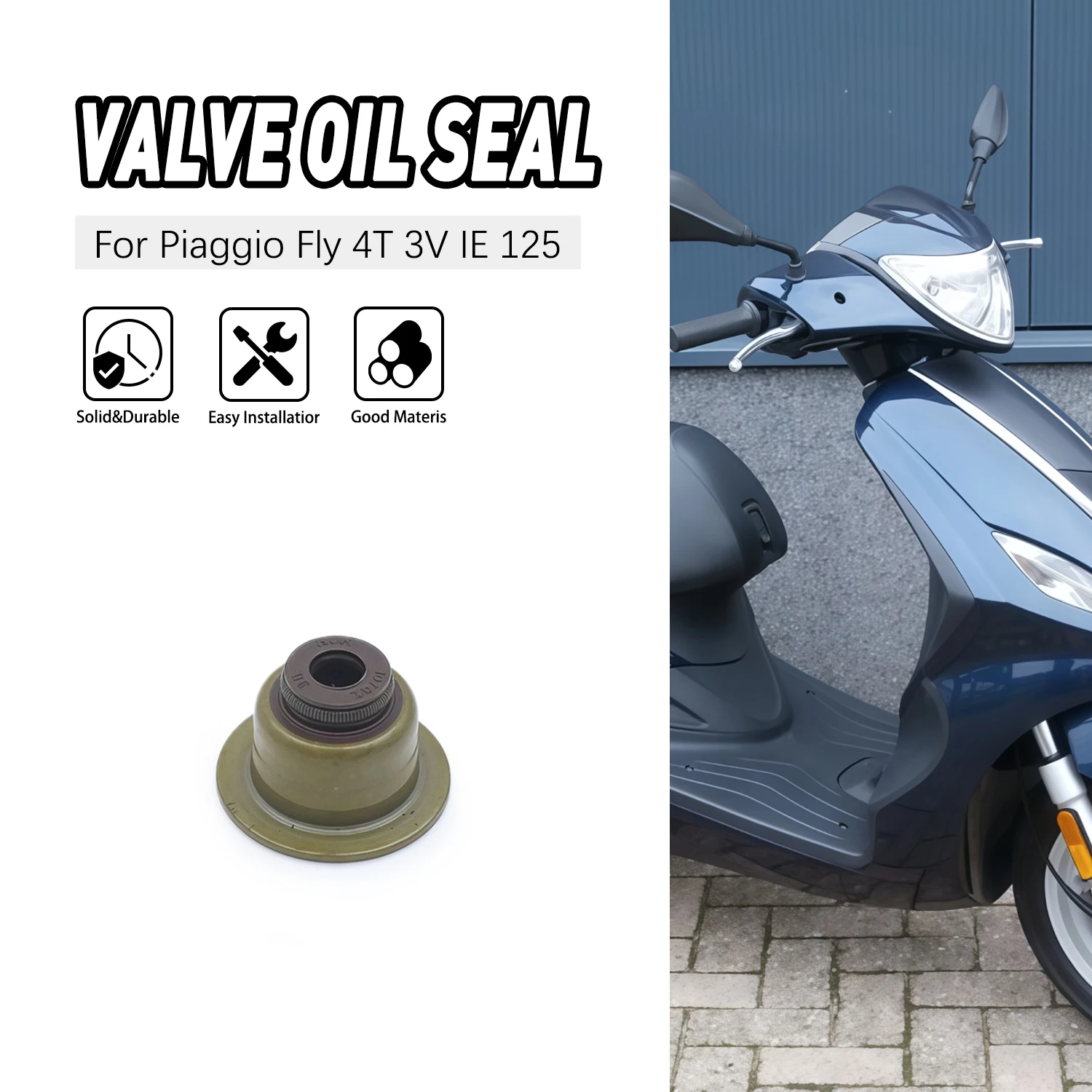 

Motorcycle Valve Stem Seal Replacement Engine Oil Seal Exhaust Intake Accessories For Piaggio Fly 4T 3V IE 125