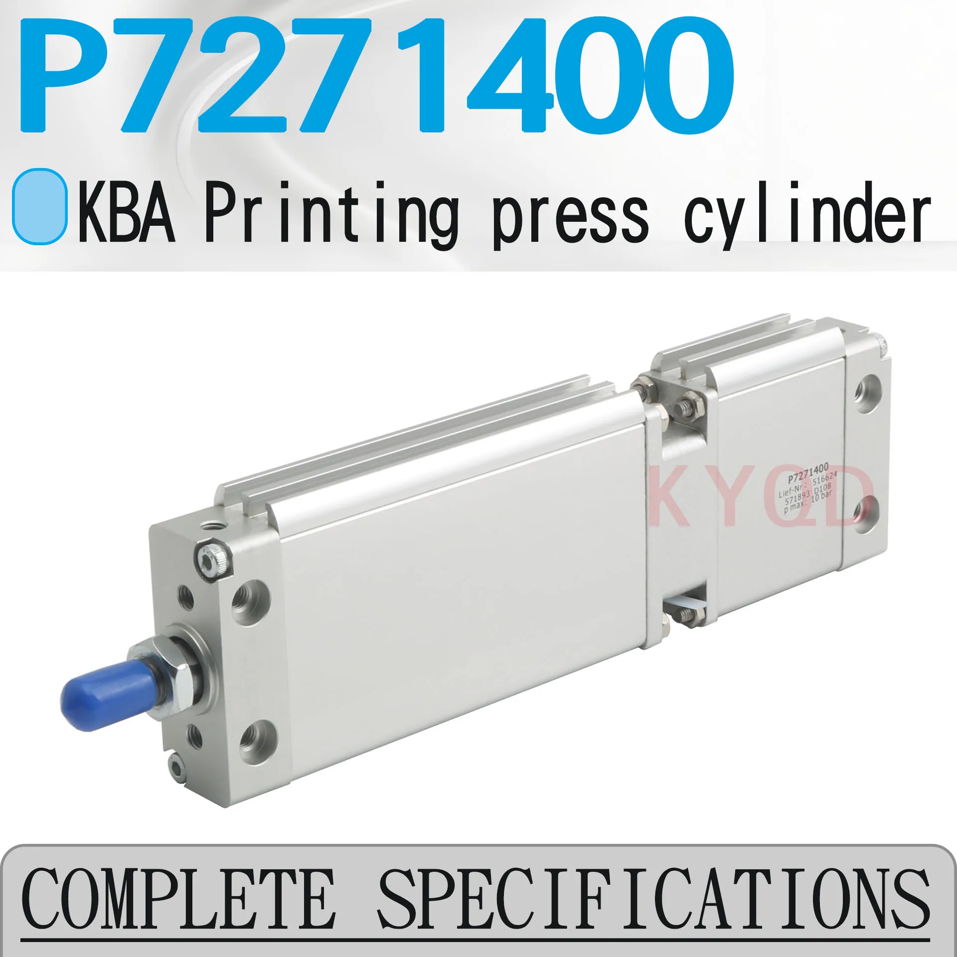 

KBA printing machine cylinder P7271400 516624 571893 DZF-25-10-A-P-A L2672371 P1782620 DZF-25-80-A-P-A L2672379 L2673073