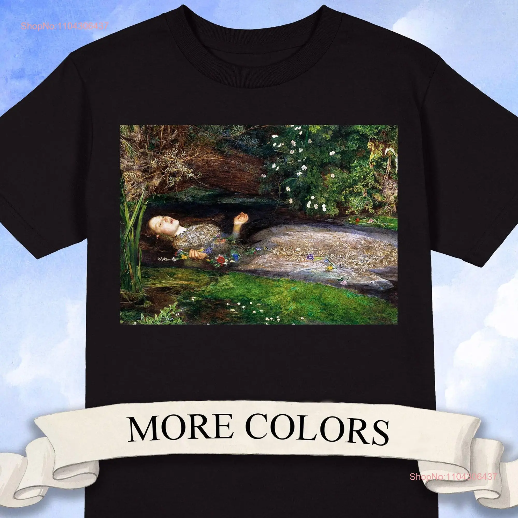 Ophelia t shirt Pre Raphaelite ArT long or short sleeves