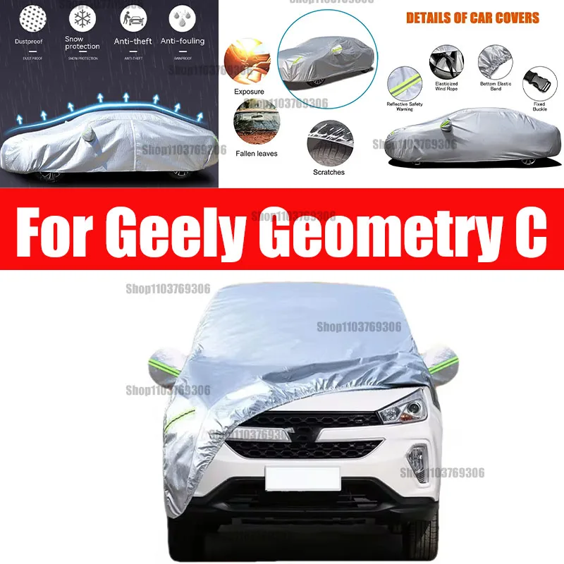 

For Geely Geometry C car Cover Dustproof Outdoor Indoor UV Snow Resistant Sun rain Protection waterproof hail cover for car