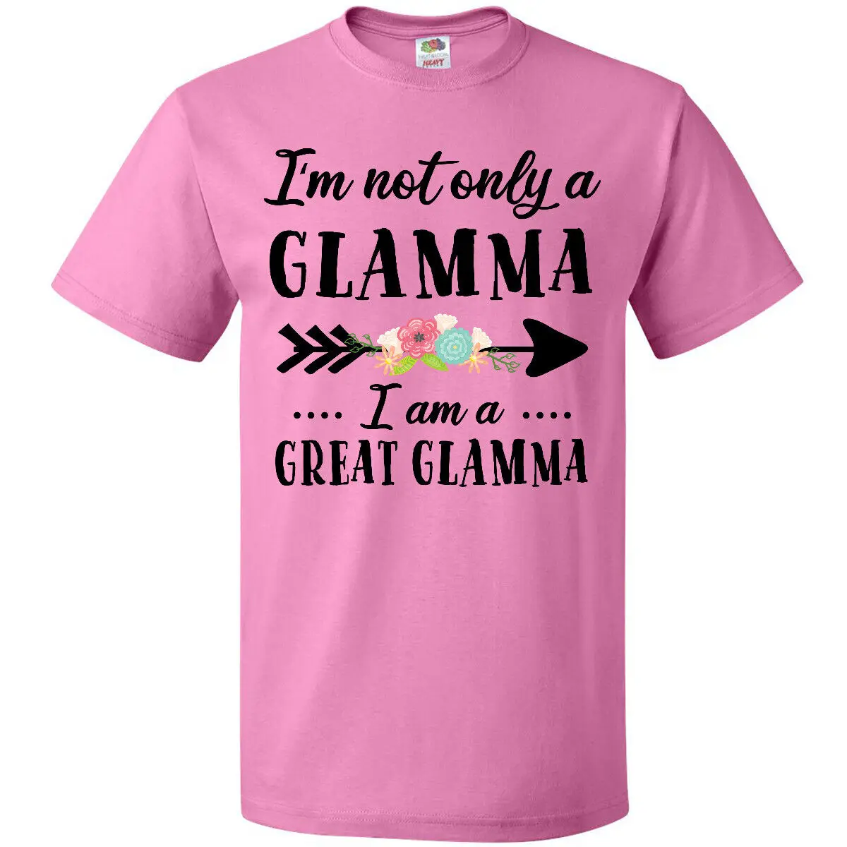 

Inktastic I'm Not Only A Glamma I'm A Great Glamma With Flowers T-Shirt Mothers