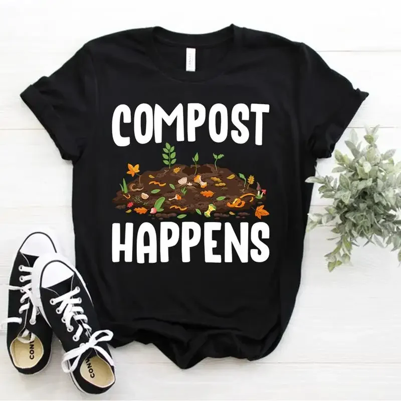 Gardener Gardening Pun Plant Grower Indoor Compost Happens T Shirt Size S 5xl