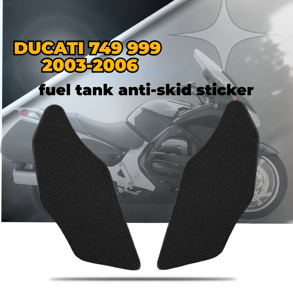 

For DUCATI 749 999 2003-2006 Anti Slip Fuel Oil Tank Side Knee Grip Decal Protector Sticker Pad Motorcycle Stickers