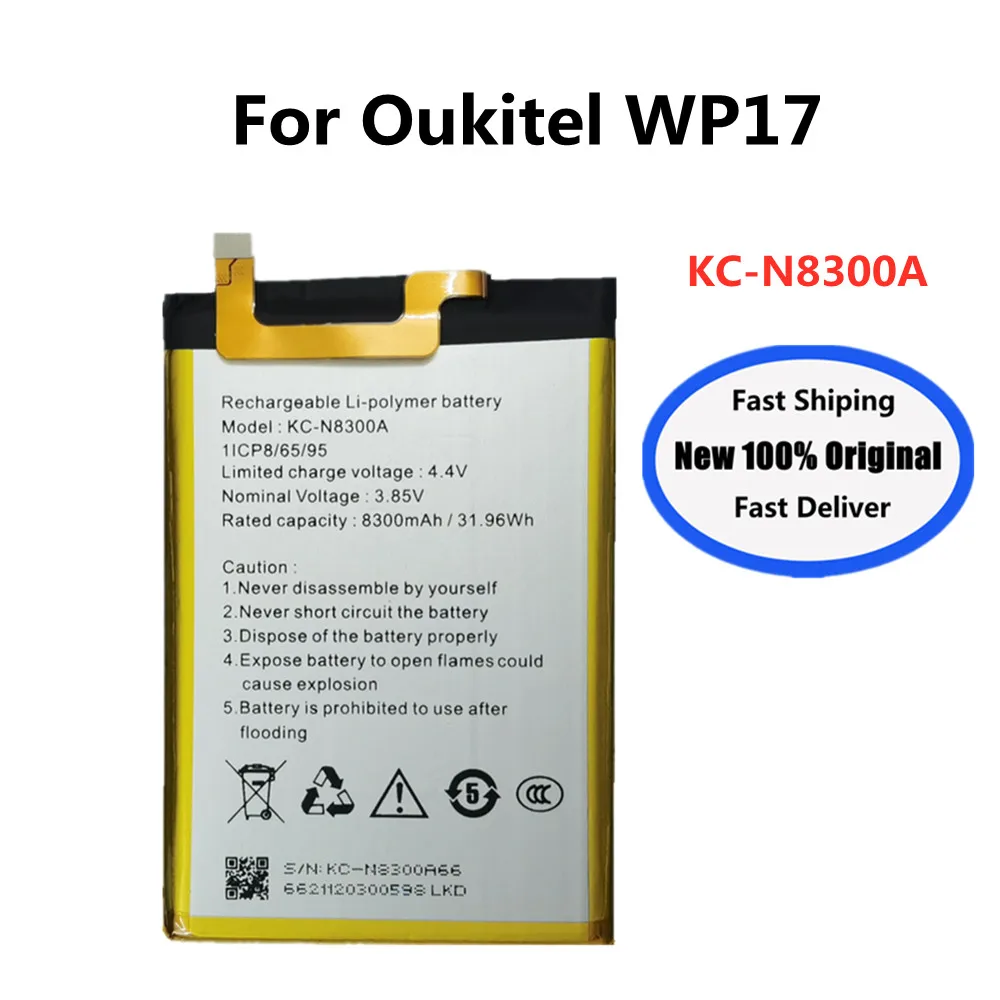 8300mAh Original High Quality Battery KC-N8300A For Oukitel WP17 Phone Replacement Batteries Fast Shipping