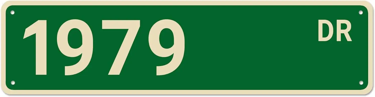 1979 Street Signs, 1979 Decor 1979 Sign Born in 1979 Birthday Gift, Wall Decor for Home/Bedroom/Man Cave, Quality Metal Signs 16