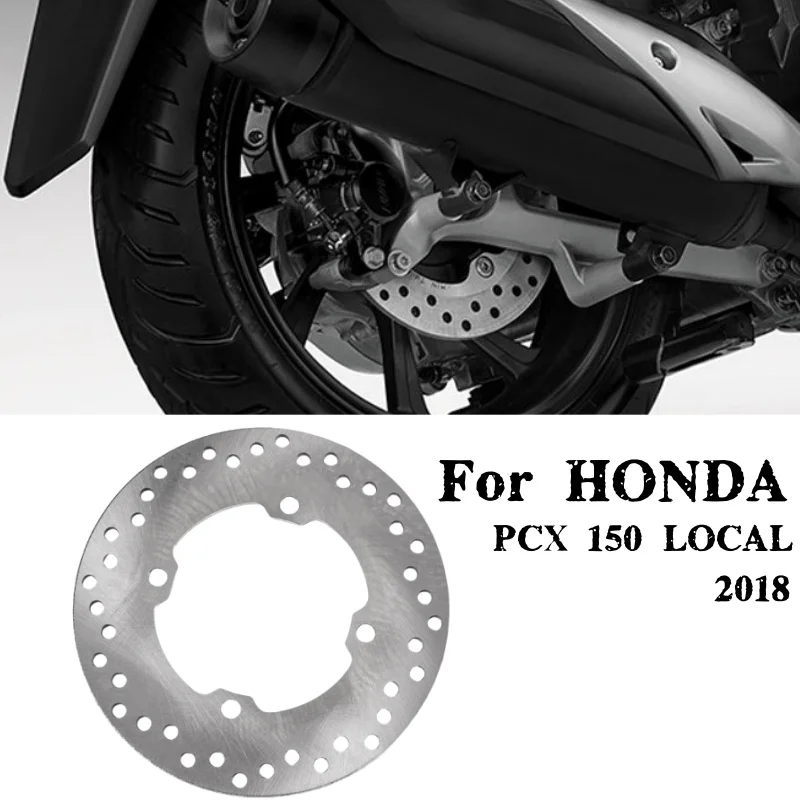 

Motorcycle Rear Brake Disc Brake Pad For Honda PCX 150 LOCAL 2018 Replace Modification Accessories PCX150 LOCAL Wheel Disc Brake