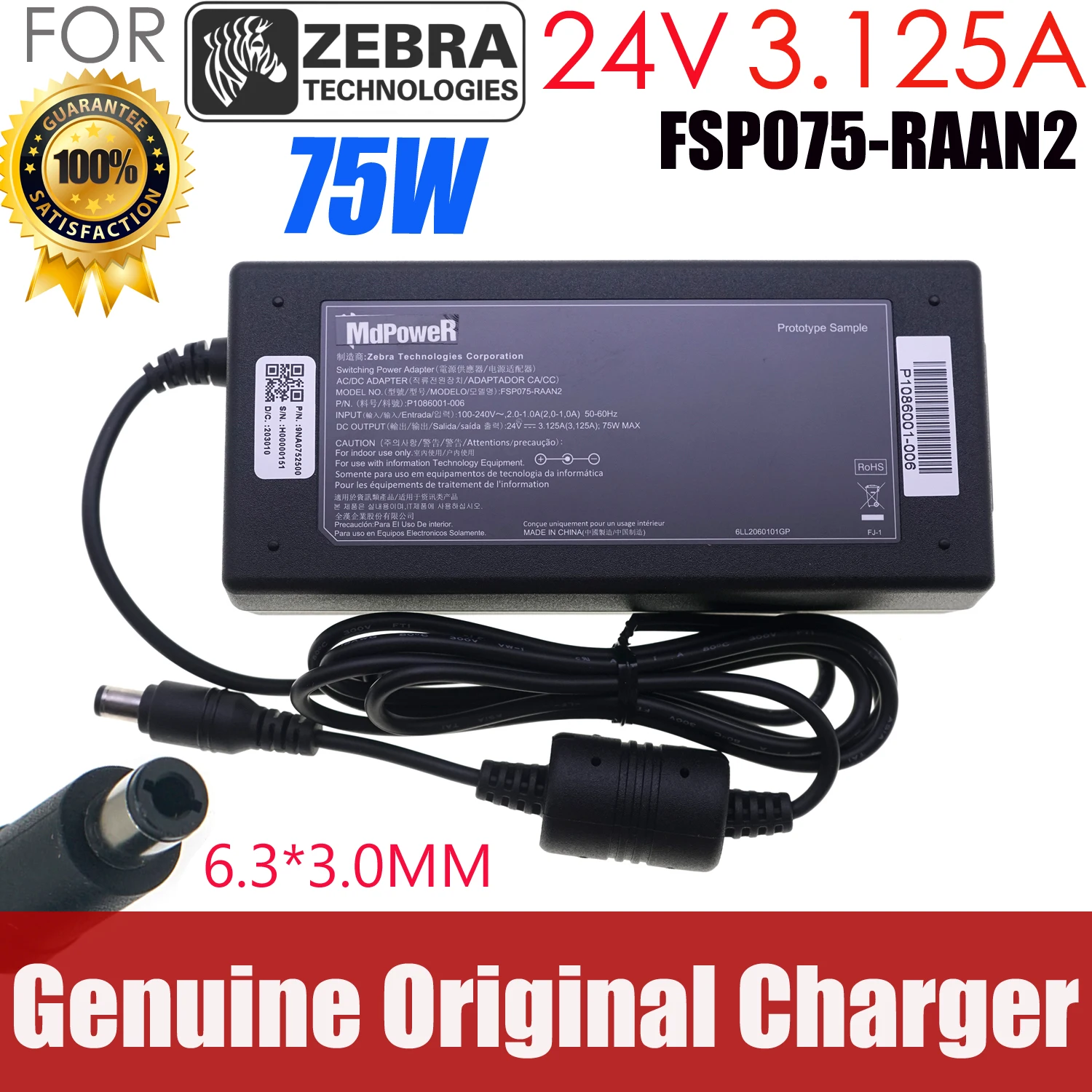 

Original SAWA-52-312524 AC Adapter 24V 3.125A 75W P1076001-006 Power Supply For ZEBRA GX420T GX430T ZD420 Charger FSP075-RAAN2