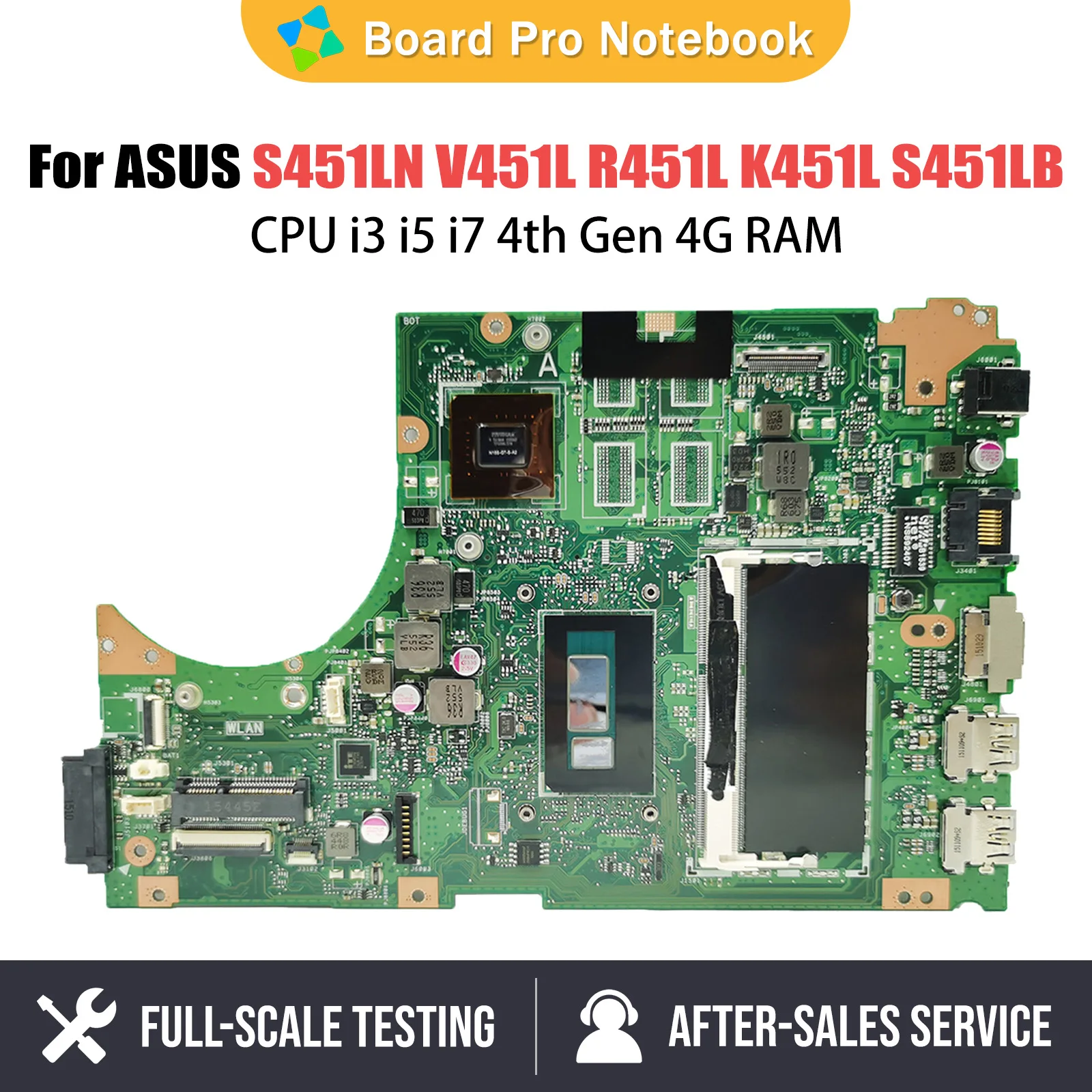 

S451LN Notebook Mainboard For ASUS V451L S451L S451LB S451LA R451L K451L Laptop Motherboard With CPU i3 i5 4th Gen 4G RAM