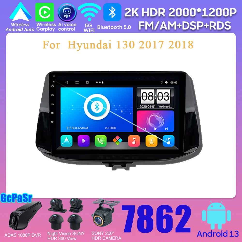 

Car Android For Hyundai 130 2017 2018 Multimedia Video Player 2 din GPS Navigation Bluetooth Intelligent System DSP RDS 5G Wifi