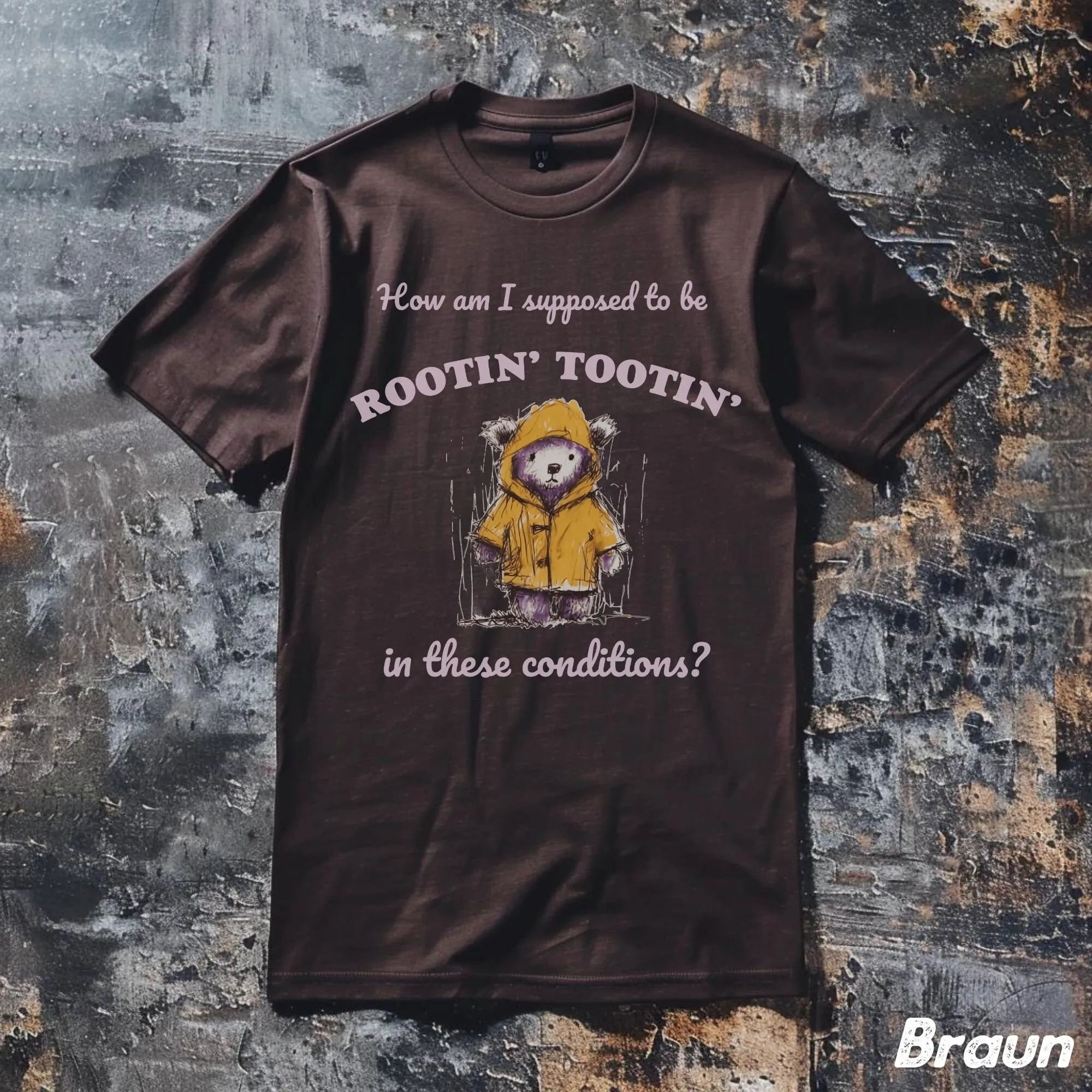 Vintage Rootin And Tootin In These Conditions T Shirt Funny Raccoon Sarcastic Saying Retro 90S Gag Meme Unisex