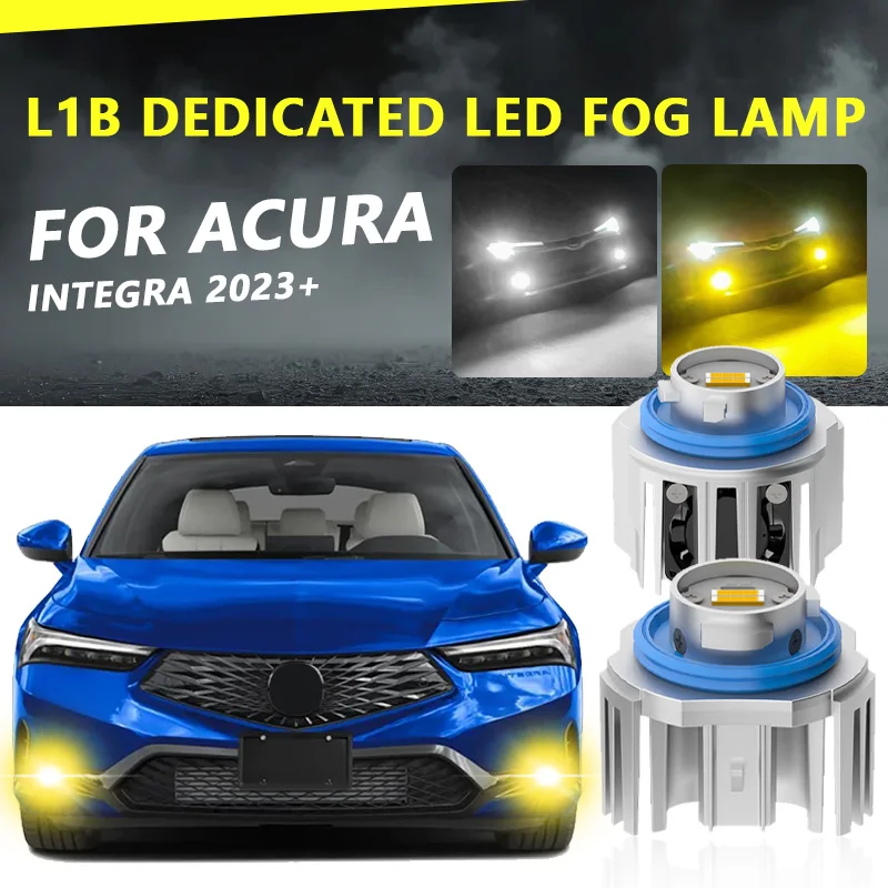 

FOR ACURA INTEGRA 2023+ New LED Car Fog Lamps L1B monochrome/Dual Color Yellow White Car Led Fog Lights Reversing Rear lights