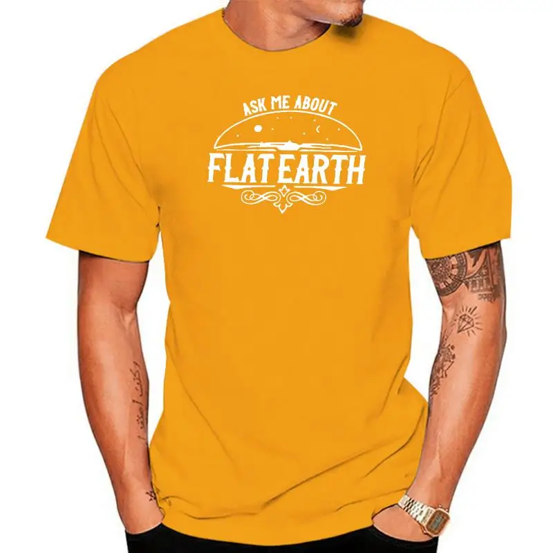 100% Cotton O-neck Custom Printed Men T shirt Ask me about FLAT EARTH  flat earth Women T-Shirt