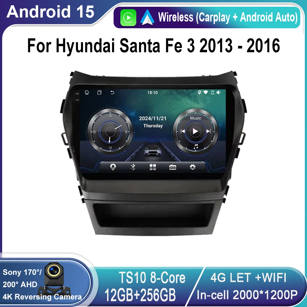 

Android 15 For Hyundai Santa Fe 3 2013 - 2016 Carplay Auto 4G+WIFI GPS BT Qualcomm Car Radio Navigation Multimedia Video Player