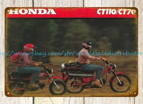 1980 Motorcycle gift for motoring fan Biker Rider CT110 metal tin sign