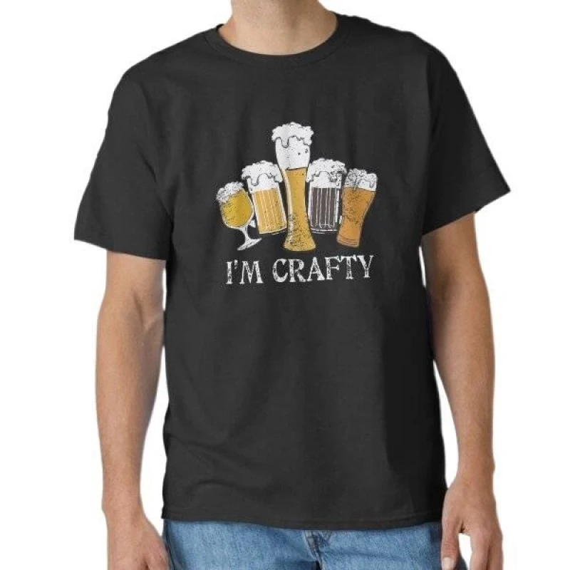 Craft Beer Drinkers design _ I'm Crafty Gift T shirt for beer lover 100% cotton O-Neck Short Sleeve Graphic clothes All size tee
