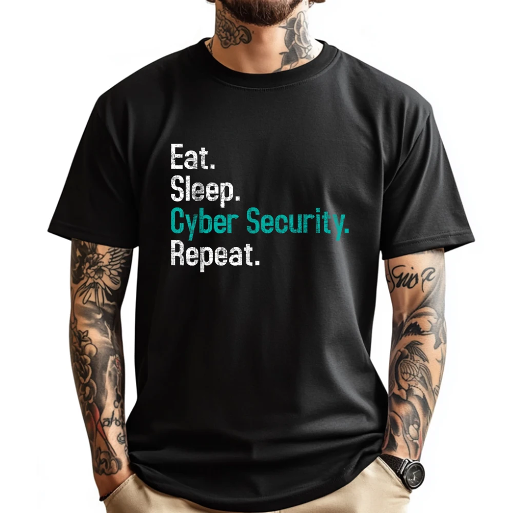 

Eat Sleep Cyber Security Computer Programmer It Analyst Men T Shirts High Quality Funny Gifts Graphic Tees