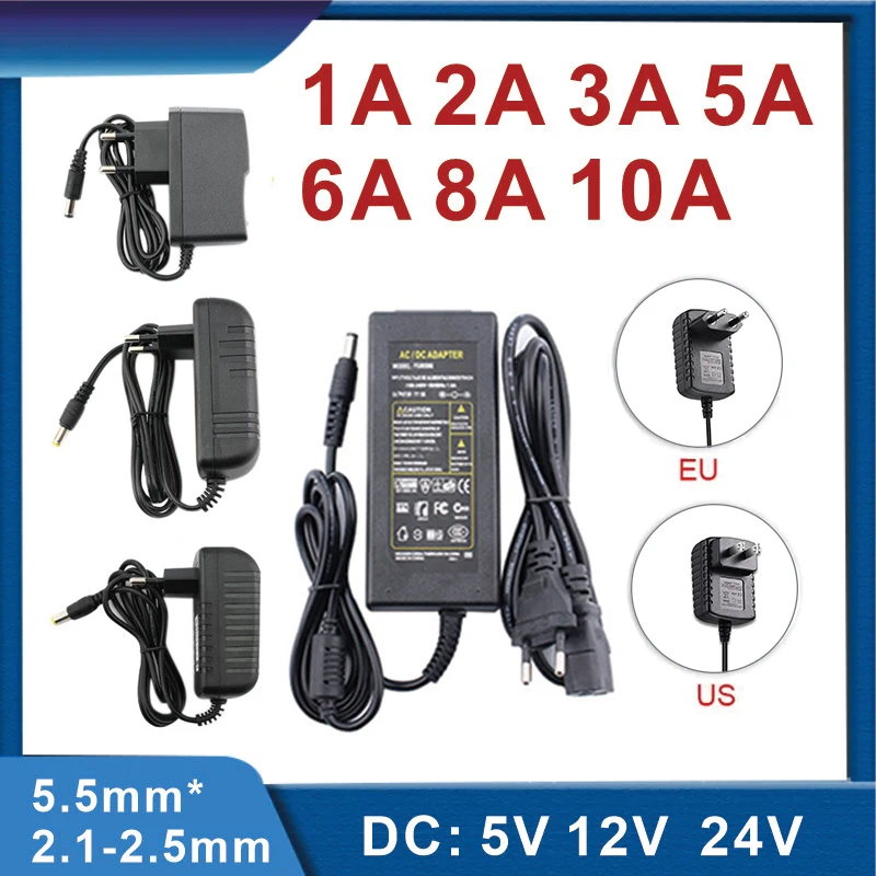 

AC 220V Power Supply Fonte DC 5V 12V 24V Power Supply Universal Charger Adapter 1A 2A 3A 5A 6A 8A 10A EU Fonte For LED Driver