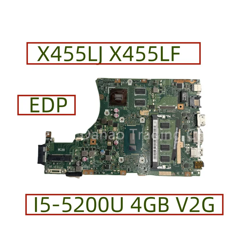 X455LJ X455LF PLACA PRINCIPAL Para ASUS X455L X455LJ X455LB X455LD A455L F455L K455L Laptop Placa-mãe Com I5-5200U 4GB-RAM V2G-GPU